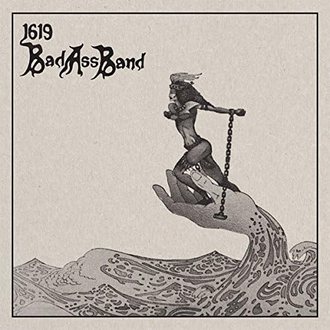 1619 BAD ASS BAND - 1619 Bad Ass Band - LP
